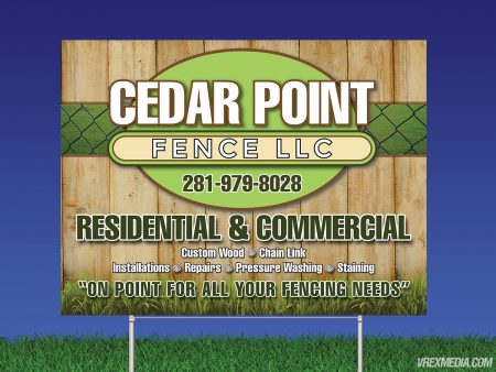 Cedar Point Fencing Yard Sign