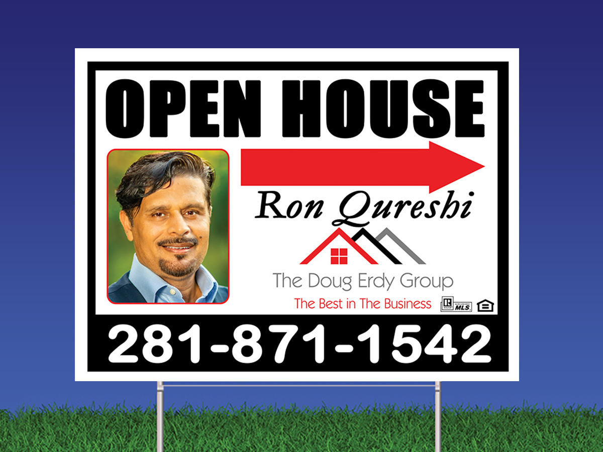 Yard Sign Designed and Printed for ron Qureshi